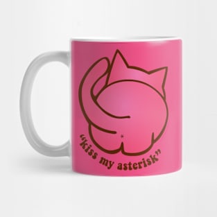 kiss my asterisk Mug